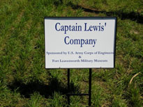 Photo: The U.S. Army Corps of Engineers has organized a group of interpreters dedicated to faithfully portraying the members of the expedition as they crossed the continent on their way to the Pacific Ocean. Sign reads "Captain Lewis' Company, Sponsored by U.S. Army Corps of Engineers & Fort Leavenworth Military Museum"