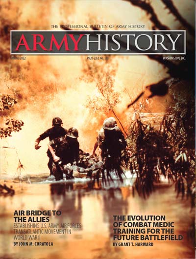 Spring 2022 cover issue of Army History Magazine
