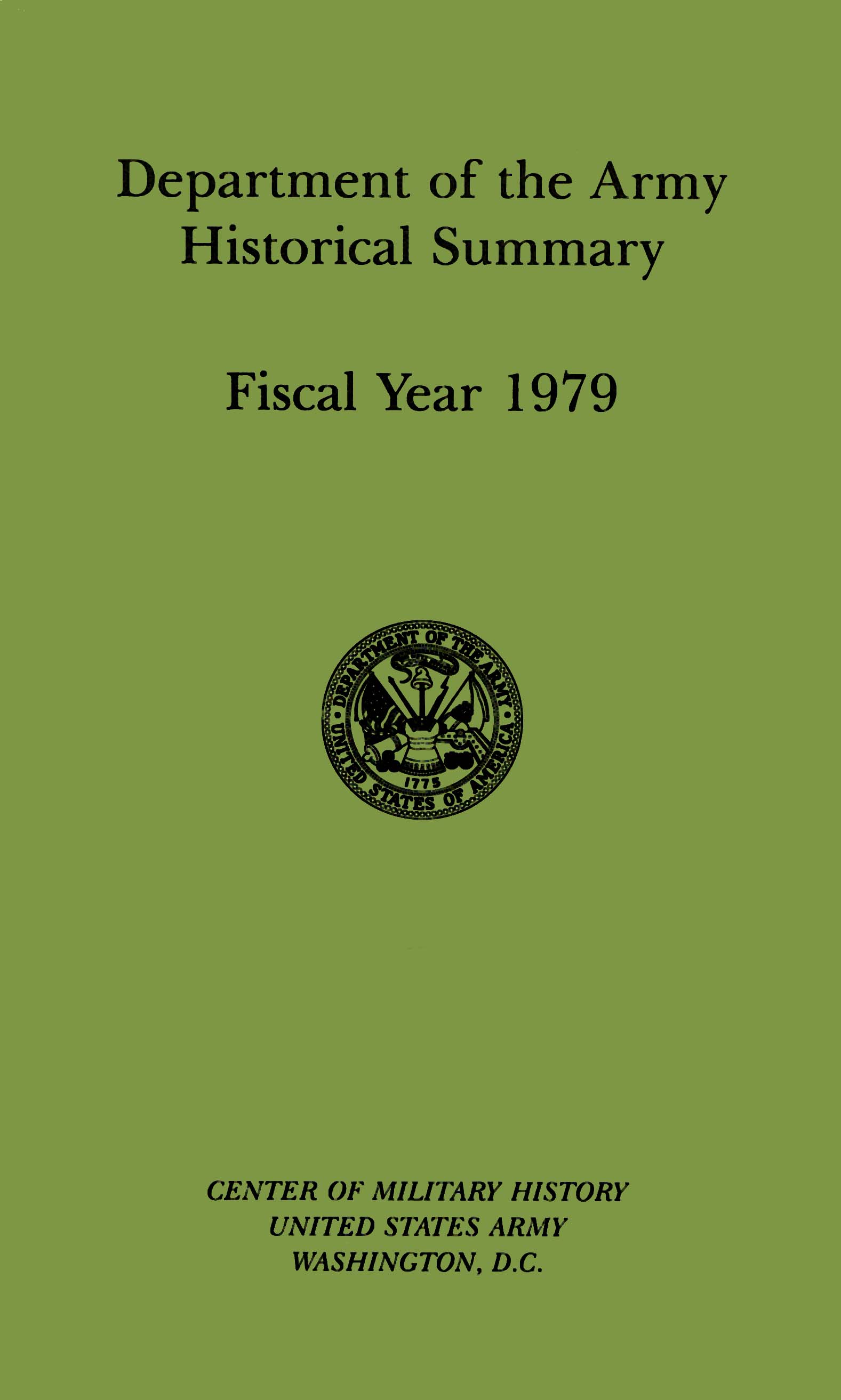Department of the Army Historical Summary - Fiscal Year 1979