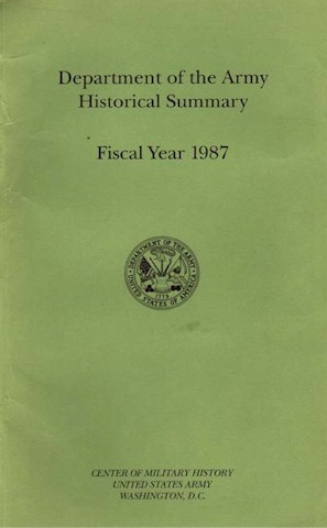 Department of the Army Historical Summary - Fiscal Year 1987