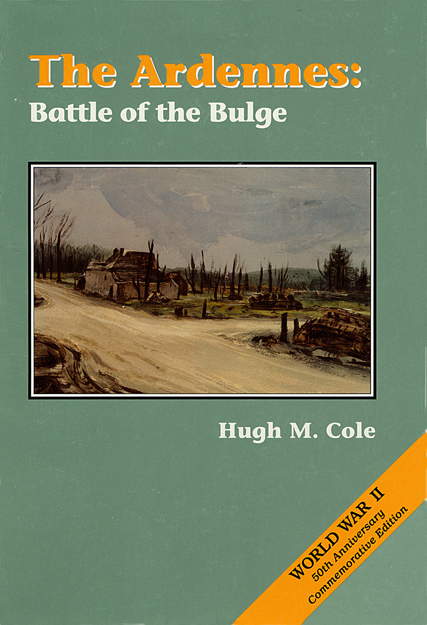 Cover:  The Ardennes:  Battle of the Bulge by Hugh M. Cole