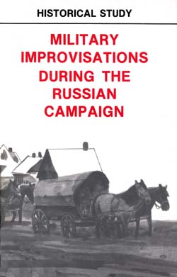 Cover: Military Improvisations During the Russian Campaign