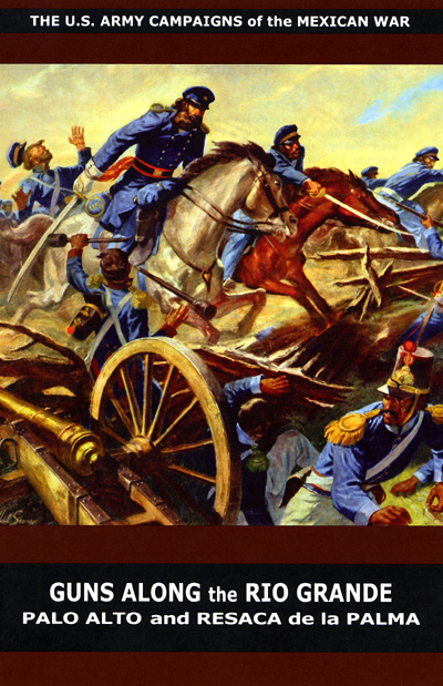 Cover:  Charles A. May, 2d dragoons, charging a Mexican battery during the Battle of Resaca de la Palma.