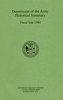 Department of the Army Historical Summary: Fiscal Year 1984