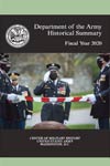 Department of the Army Historical Summary: Fiscal Year 2020