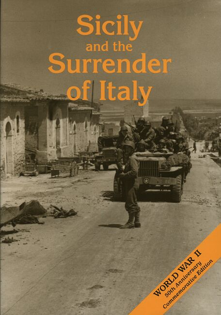 SICILY AND THE SURRENDER OF ITALY