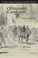 THE OVERLAND CAMPAIGN, 4 MAY–15 JUNE 1864