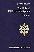 THE ROLE OF MILITARY INTELLIGENCE, 1965–1967