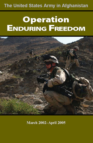 Operation Enduring Freedom - The United States Army in Afghanistan