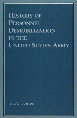 History of Personnel Demobilization in the United States Army