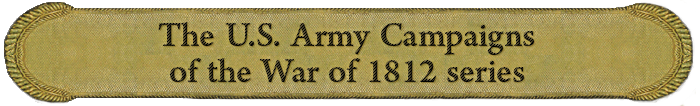 U.S. Army Campaigns of the War of 1812 banner
