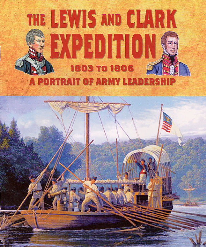 Cover: The Lewis and Clark Expedition, 1803 to 1806, A Portrait of Army Leadership
